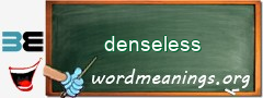 WordMeaning blackboard for denseless